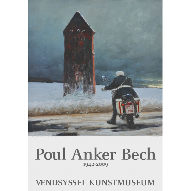 Plakat: Poul Anker Bech 1987 - Plakater & tryk Vendsyssel Kunstmuseum