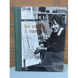 Bog: Vibeke Mencke Nielsen - En streg i sandet - Et grafisk livsv�rk