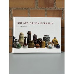 Bog: 100 rs dansk keramik af Carsten Bagge Laustsen
