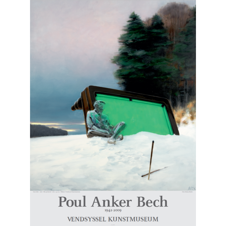 Plakat - Poul Anker Bech 'Sene tider' 2000