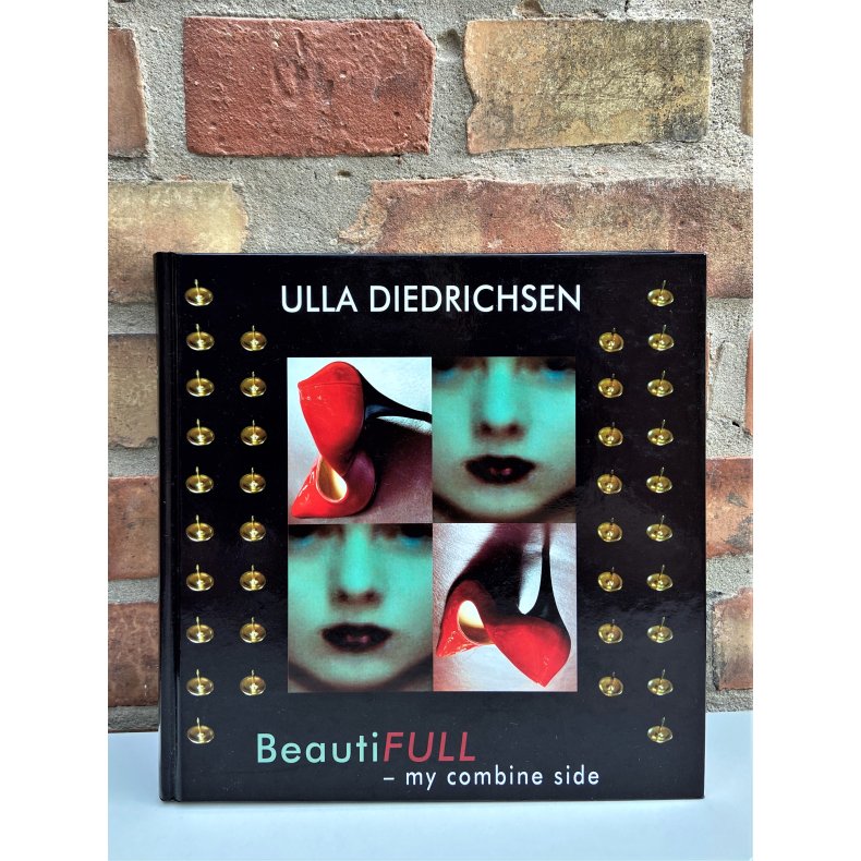 Ulla Diedrichsen "BeautiFULL - my combine side"